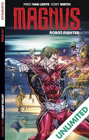 Magnus: Robot Fighter Vol. 2: Uncanny Valley